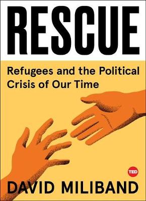 Rescue by David Miliband