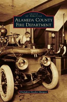 Alameda County Fire Department by Heather Marques