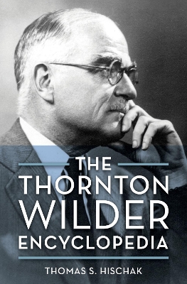 The Thornton Wilder Encyclopedia book