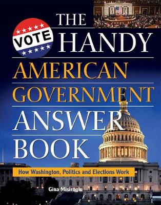 Handy American Government Answer Book book