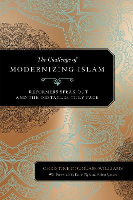 Challenge of Modernizing Islam by Christine Douglass-Williams