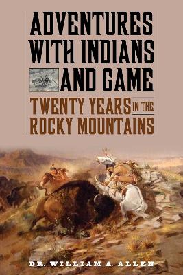 Adventures with Indians and Game book