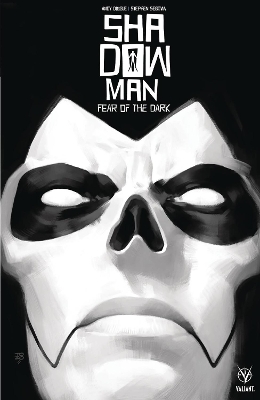 Shadowman (2018) Volume 1: Fear of the Dark book