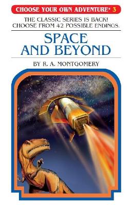 Choose Your Own Adventure #3: Space and Beyond book