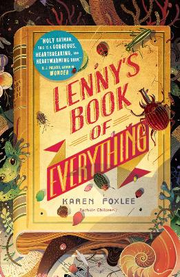 Lenny's Book of Everything by Karen Foxlee