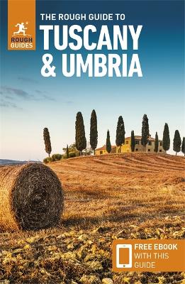 The Rough Guide to Tuscany & Umbria: Travel Guide with eBook book