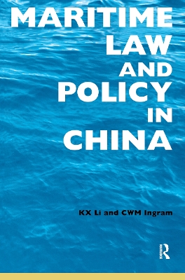 Maritime Law and Policy in China book