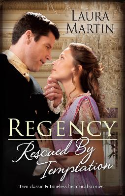 Regency Rescued By Temptation/An Earl in Want of a Wife/Heiress on the Run book