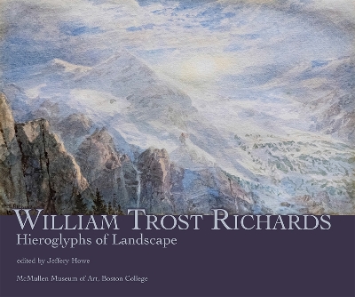 William Trost Richards: Hieroglyphs of Landscape book