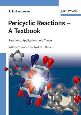 Pericyclic Reactions - A Textbook by S. Sankararaman