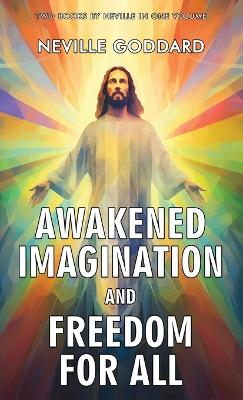 Awakened Imagination and Freedom for All book