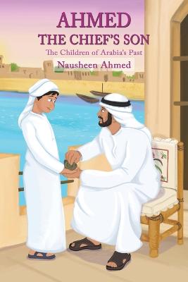 Ahmed - The Chief's Son book