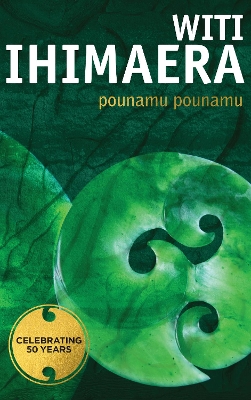 Pounamu Pounamu by Witi Ihimaera