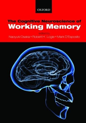 Cognitive Neuroscience of Working Memory book