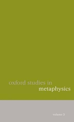 Oxford Studies in Metaphysics by Dean Zimmerman