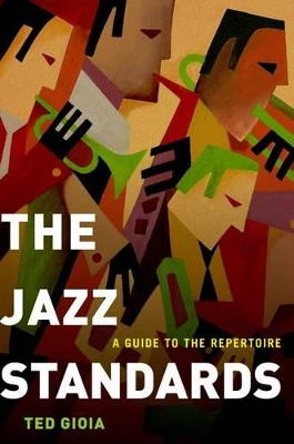 Jazz Standards by Ted Gioia