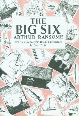 The Big Six by Arthur Ransome