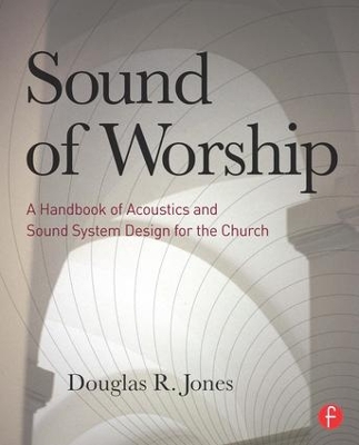 Sound of Worship by Douglas Jones