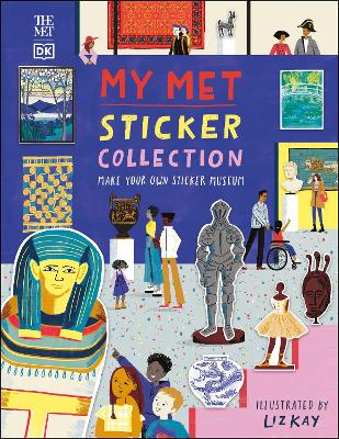 My Met Sticker Collection: Make Your Own Sticker Museum book