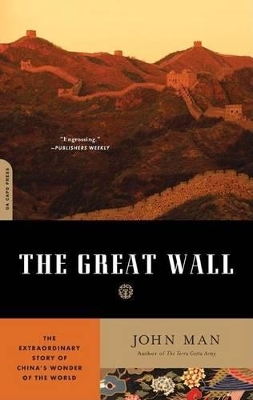 The Great Wall by John Man