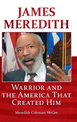 James Meredith by Meredith Coleman McGee