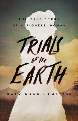 Trials Of The Earth book