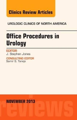 Office-Based Procedures, An issue of Urologic Clinics book