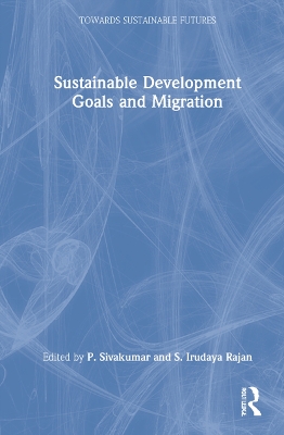 Sustainable Development Goals and Migration book