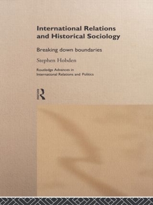 International Relations and Historical Sociology book