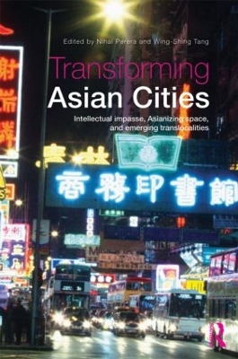 Transforming Asian Cities by Nihal Perera