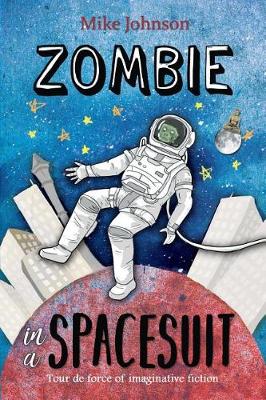 Zombie in a Spacesuit book