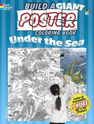 Build a Giant Poster Coloring Book--Under the Sea book