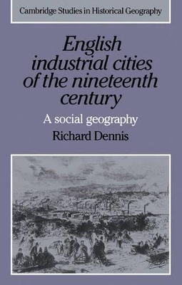 English Industrial Cities of the Nineteenth Century book