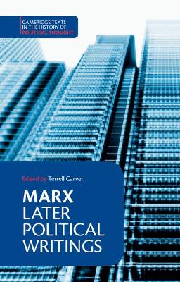Marx: Later Political Writings book