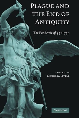Plague and the End of Antiquity book
