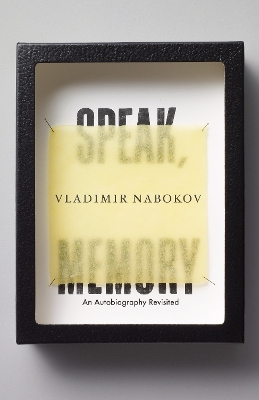 Speak, Memory by Vladimir Nabokov