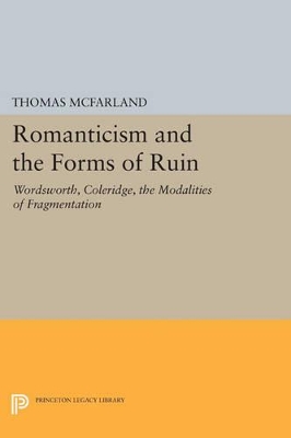 Romanticism and the Forms of Ruin book