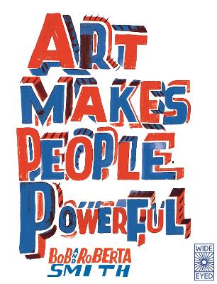 Art Makes People Powerful book