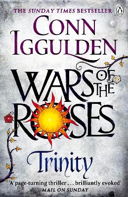 Wars of the Roses: Trinity by Conn Iggulden