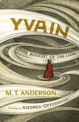 Yvain: The Knight of the Lion book