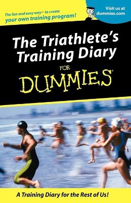 Triathlete's Training Diary For Dummies book