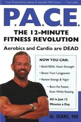 Pace: The 12-Minute Fitness Revolution book