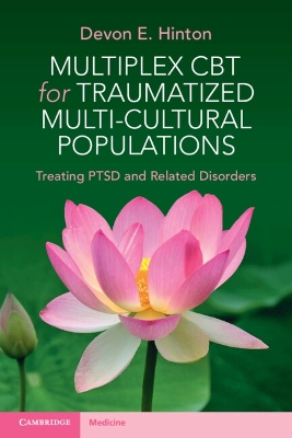 Multiplex CBT for Traumatized Multicultural Populations: Treating PTSD and Related Disorders book