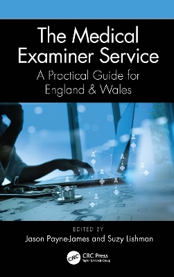 The Medical Examiner Service: A Practical Guide for England and Wales book