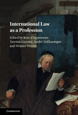 International Law as a Profession by Jean d'Aspremont