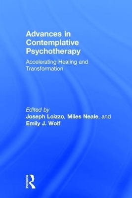 Advances in Contemplative Psychotherapy by Joseph Loizzo