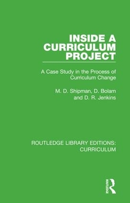 Inside a Curriculum Project: A Case Study in the Process of Curriculum Change book