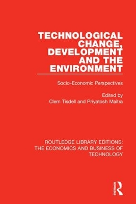 Technological Change, Development and the Environment book