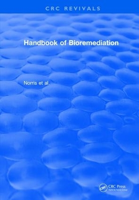 Handbook of Bioremediation (1993) by Robert D. Norris