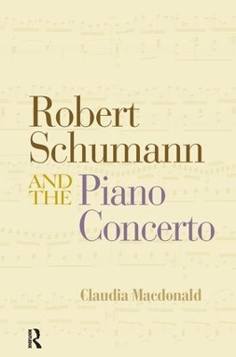 Robert Schumann and the Piano Concerto book